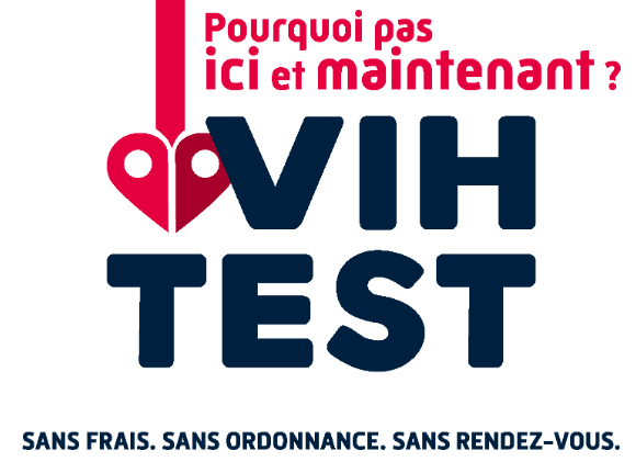 Test du VIH - Sans frais, sans ordonnance et sans rendez-vous.